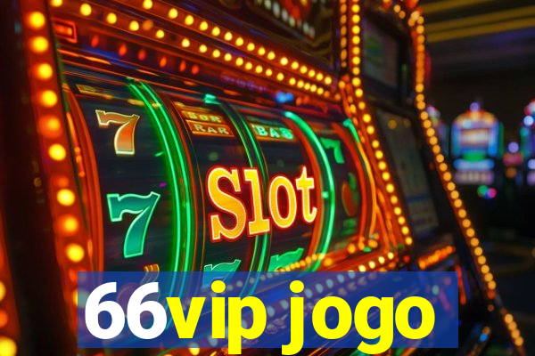 66vip jogo